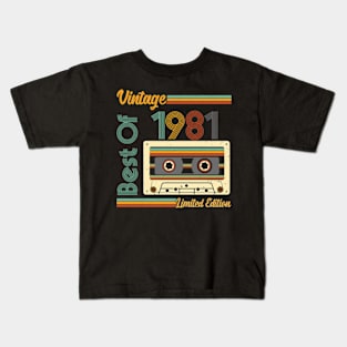 Vintage Best Of 1981 Limited Edition Kids T-Shirt